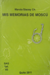 MIS MEMORIAS DE MOSCU